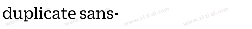 duplicate sans字体转换